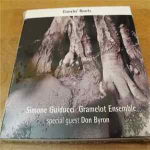 Simone Guiducci Gramelot Ensemble, Don Byron - Dancin' Roots mp3