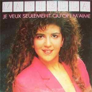 Mariella - Je Veux Seulement Qu'On M'Aime mp3