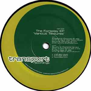 Various - The Foreplay EP "Various Textures" mp3