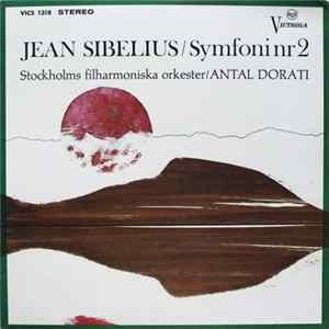 Jean Sibelius, Antal Dorati, Stockholms Filharmoniska Orkester - Symfoni Nr 2 mp3
