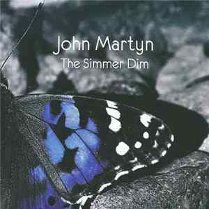 John Martyn - The Simmer Dim mp3