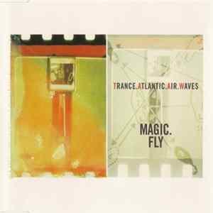 Trance.Atlantic.Air.Waves - Magic Fly mp3