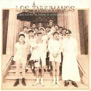 Los Inhumanos - Se Que A Ti En El Fondo Te Gusta Julio Iglesias mp3