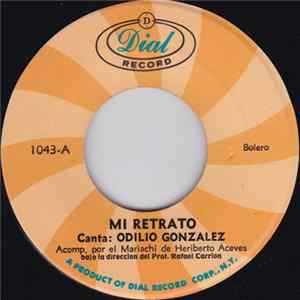 Odilio Gonzalez - Mi Retrato / El Rey mp3