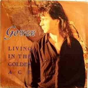 Gowan - Living In The Golden Age mp3