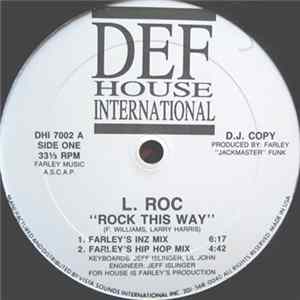 L. Roc - Rock This Way mp3