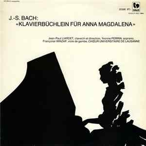 J.- S. Bach - Klavierbüchlein Für Anna Magdalena (Intégrale) mp3