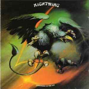 Nightwing - Something In The Air mp3