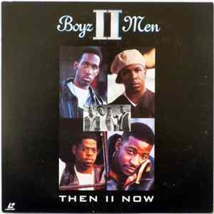 Boyz II Men - Then II Now mp3