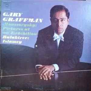 Gary Graffman - Moussorgsky: Pictures At An Exhibition ; Balakirev: Islamey mp3