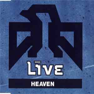 Live - Heaven mp3