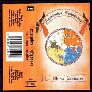 Amistades Peligrosas - La Última Tentación mp3