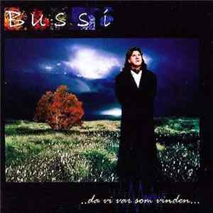 Bussi - Da Vi Var Som Vinden mp3