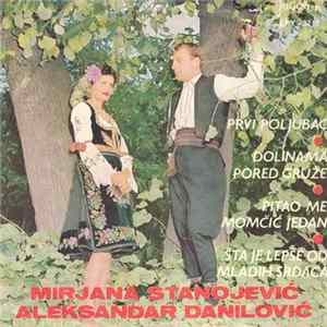 Mirjana Stanojević, Aleksandar Danilović - Prvi Poljubac mp3
