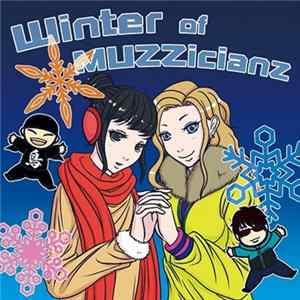 Various - Winter Of Muzzicianz mp3