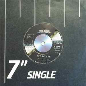 Eye To Eye - Nice Girls mp3