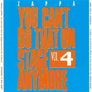 Frank Zappa - You Can't Do That On Stage Anymore Vol. 4 mp3