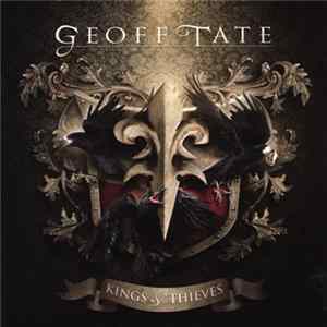 Geoff Tate - Kings & Thieves mp3
