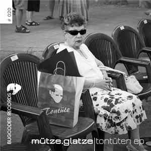 Mütze.glatze - Tontüten EP mp3