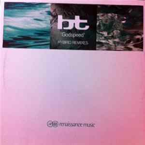 BT - Godspeed (Hybrid Remixes) mp3