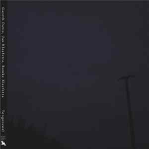 Gareth Davis / Jan Kleefstra / Romke Kleefstra - Tongerswel mp3