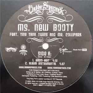 Bubba Sparxxx Featuring Ying Yang Twins And Mr. Collipark - Ms. New Booty mp3