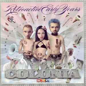 Colonia - Retroactive Early Years mp3