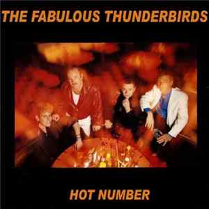 The Fabulous Thunderbirds - Hot Number mp3
