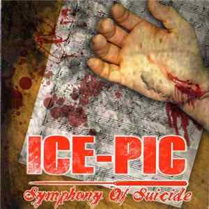 Ice-Pic - Symphony Of Suicide mp3
