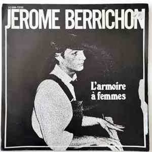 Jérome Berrichon - L'armoire A Femmes mp3