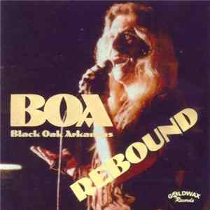 Black Oak Arkansas - Rebound mp3