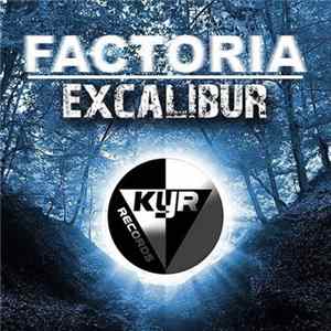 Factoria - Excalibur mp3