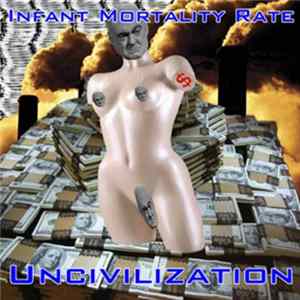 Infant Mortality Rate - Uncivilization mp3