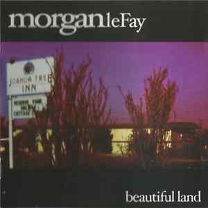 Morgan Le Fay - Beautiful Land mp3