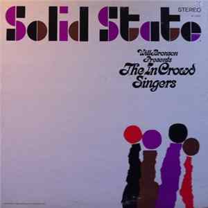 Will Bronson Presents The In Crowd Singers - Will Bronson Presents The In Crowd Singers mp3