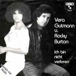 Vera Gutmann U. Rocky Burton - Ich Bin Nicht Verloren mp3