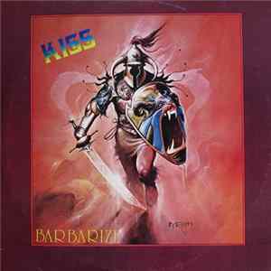 Kiss - Barbarize mp3