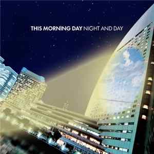 This Morning Day - Night And Day mp3