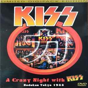 Kiss - A Crazy Night With Kiss - Budokan Tokyo 1988 mp3