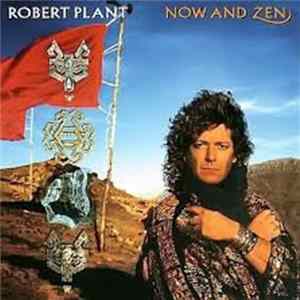 Robert Plant - Now And Zen mp3