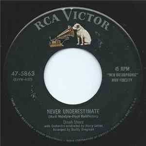 Dinah Shore - Never Underestimate mp3