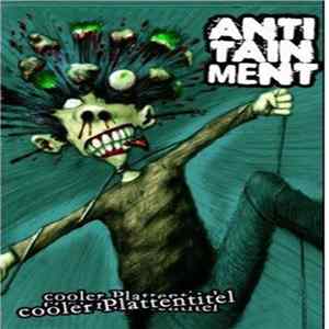 Antitainment - Cooler Plattentitel / Gymnasiastik mp3