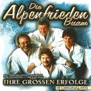 Alpenfrieden Buam - Ihre Grossen Erfolge mp3