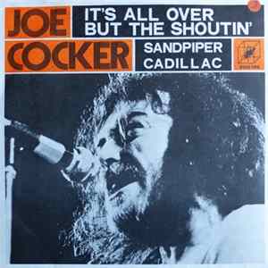 Joe Cocker - It's All Over But The Shoutin' mp3