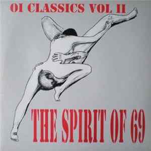 Various - The Spirit Of 69 - Oi Classics Vol. II mp3