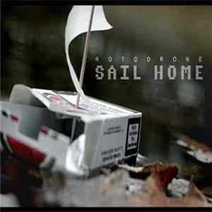 Rotodrone - Sail Home EP mp3