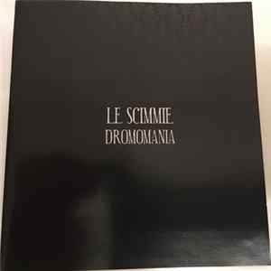 Le Scimmie - Dromomania mp3