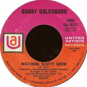 Bobby Goldsboro - Watching Scotty Grow / Water Color Days mp3