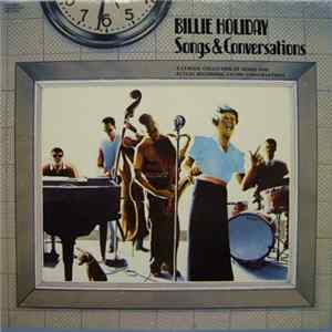 Billie Holiday - Songs & Conversations mp3
