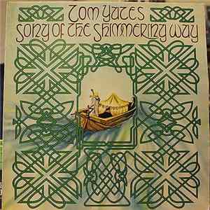 Tom Yates - Song Of The Shimmering Way mp3